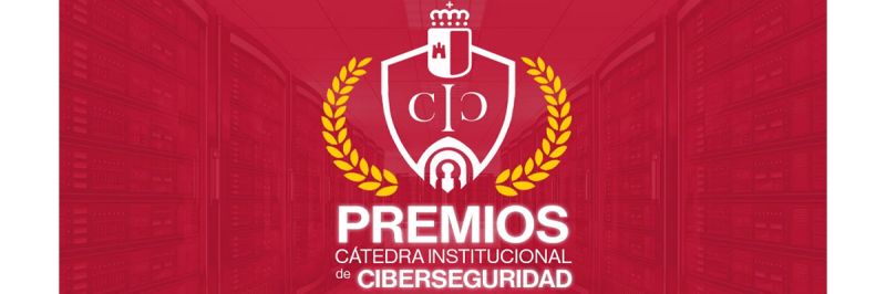 Premios Cátedra Ciberseguridad UCLM